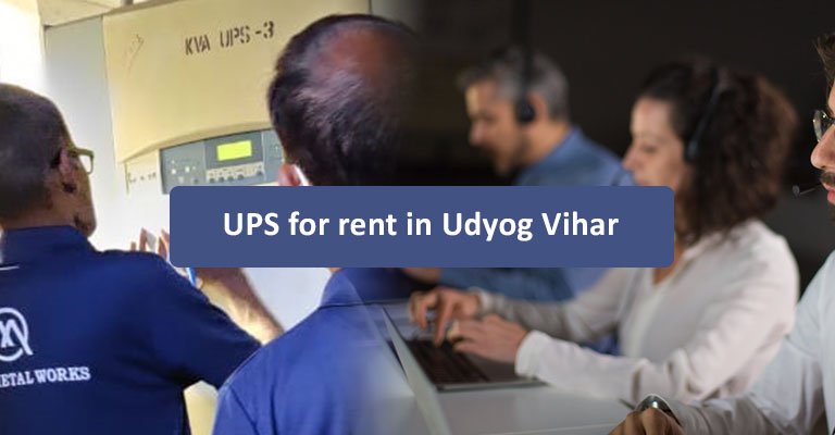 ups rental service in Narela Industrial Estate