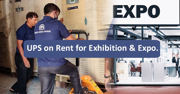 UPS on Rent for Exhibition and Expo