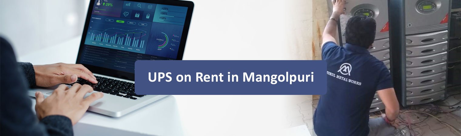 ups rental service in Narela Industrial Estate Delhi