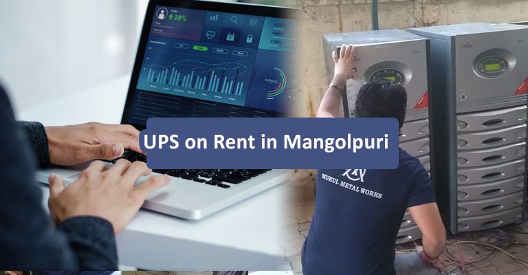ups rental service in Narela Industrial Estate